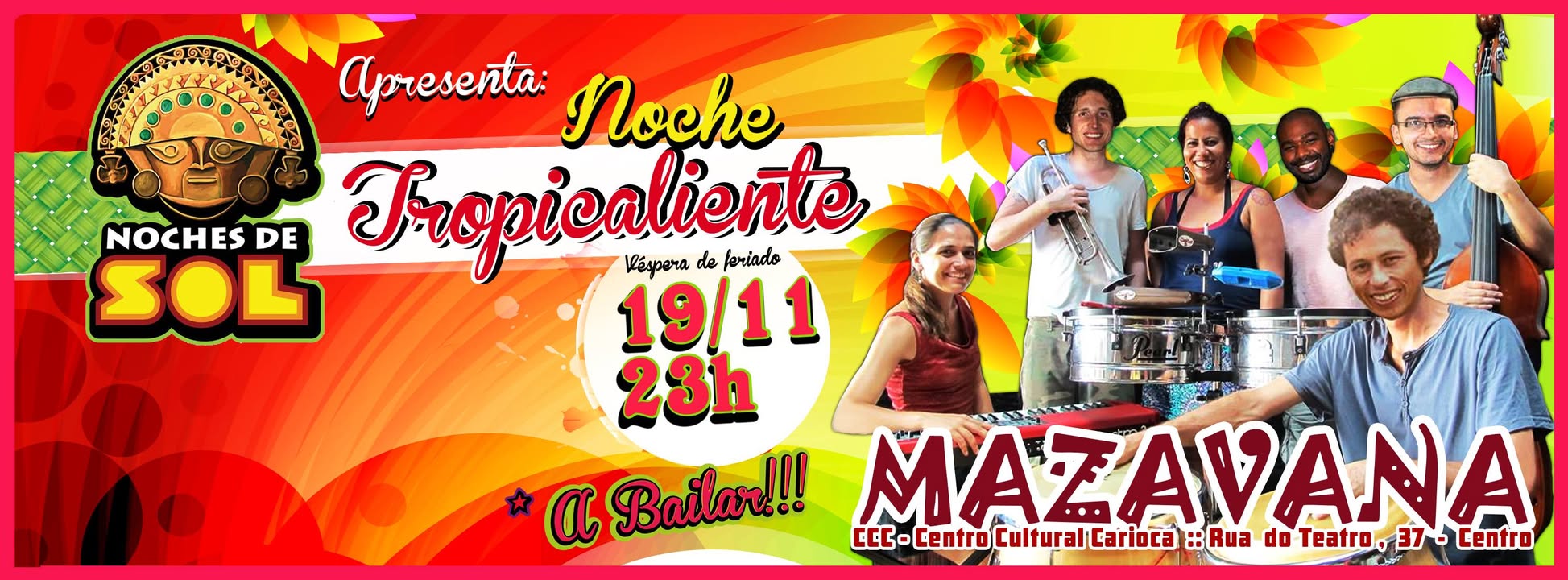 NOCHES DE SOL :: EDIÇÃO TROPICALIENTE :: MAZAVANA
