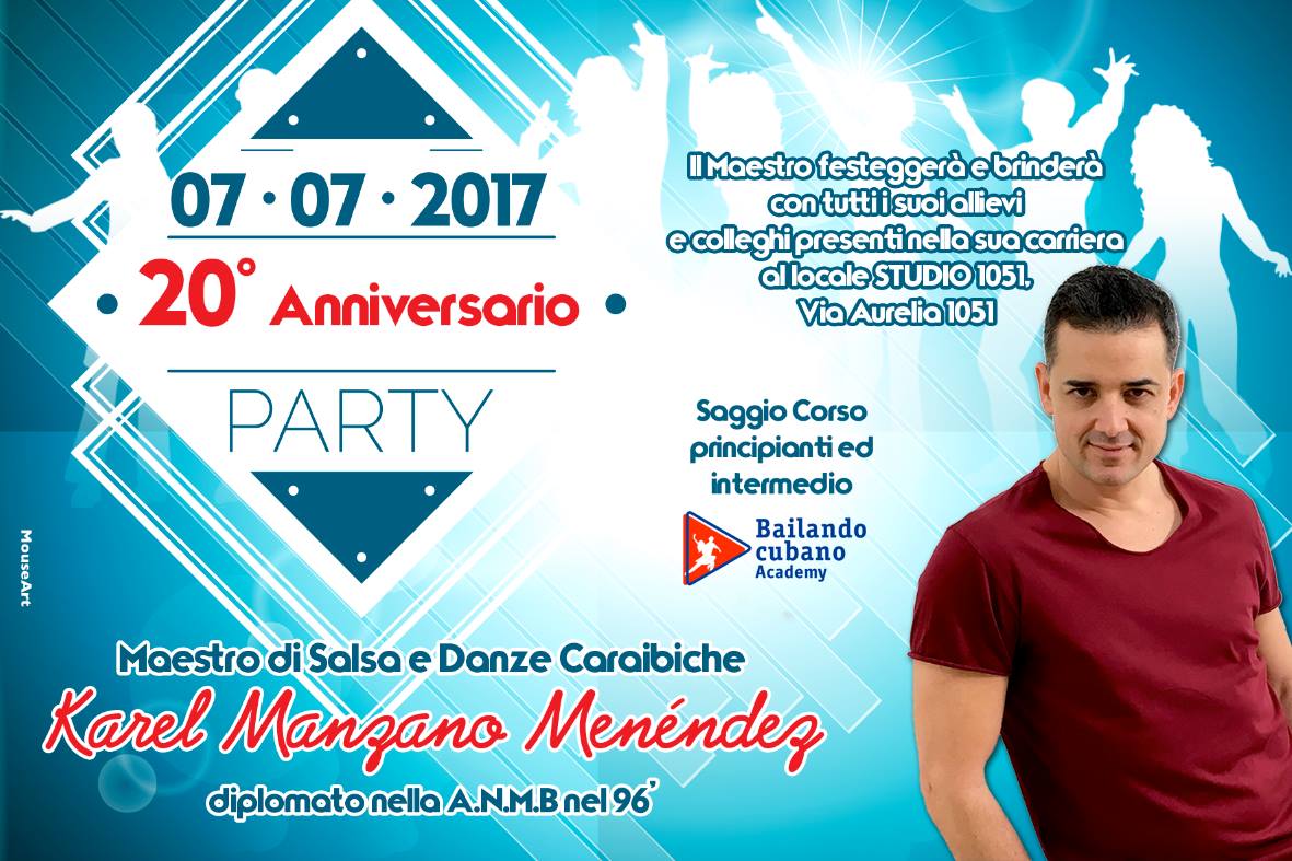 Festa Karel 20 anni maestro di Salsa e Danze Caraibiche