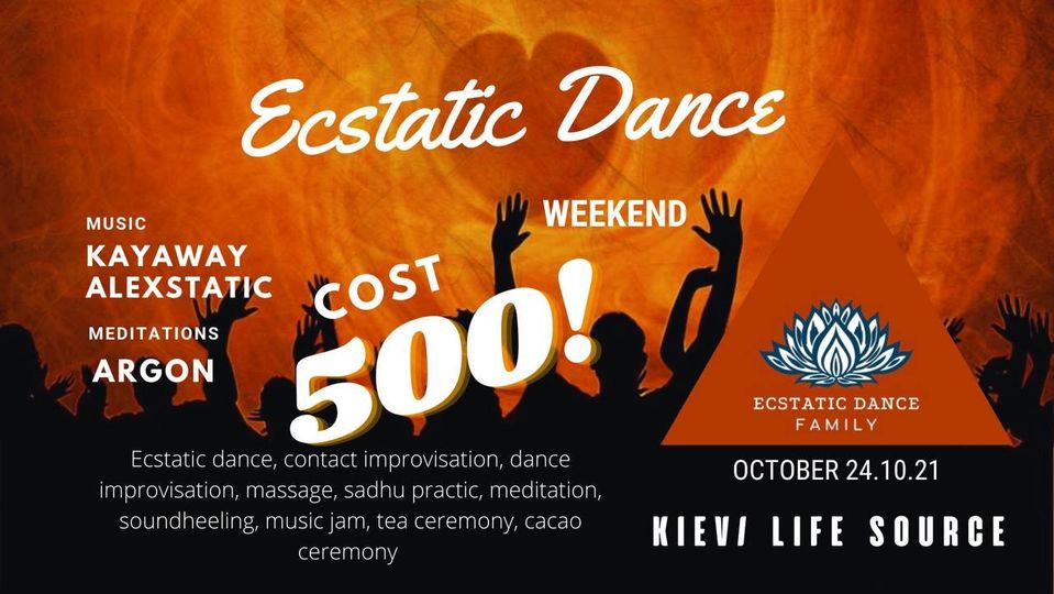 Ecstatic Dance Weekend 24.10