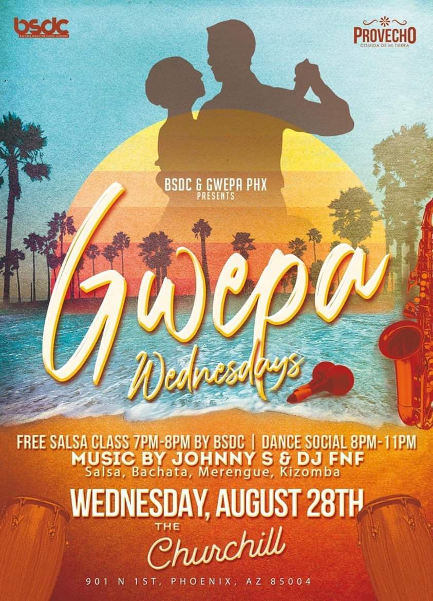 Gwepa Wednesdays w BSDC & Gwepa PHX
