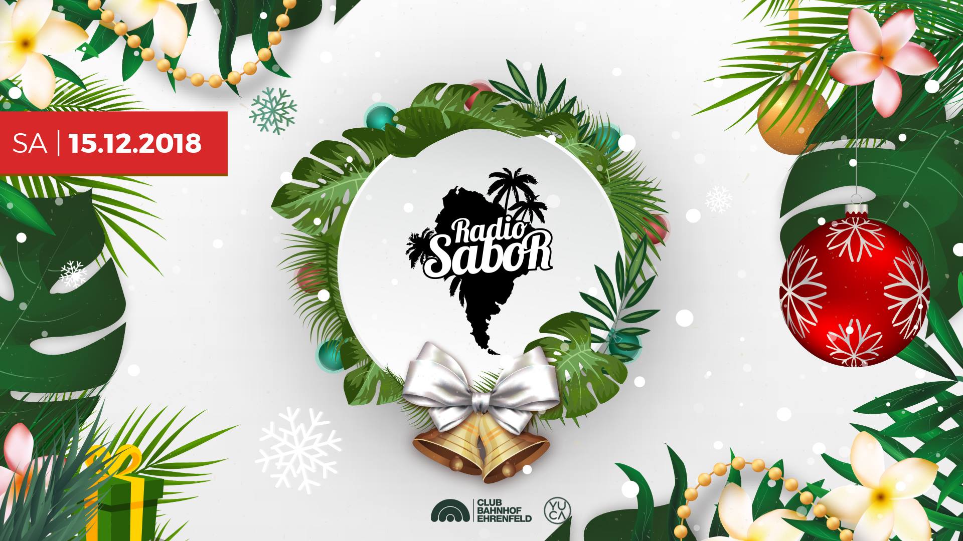 RADIO SABOR • LATIN CLUB • SA 15.12. • 22h! • CBE & YUCA • Köln