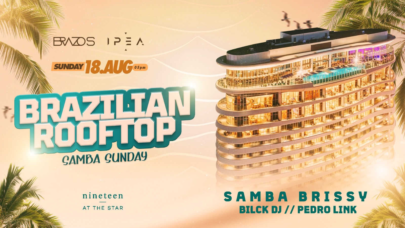 Brazilian Samba Rooftop ♡ Nineteen At The Star