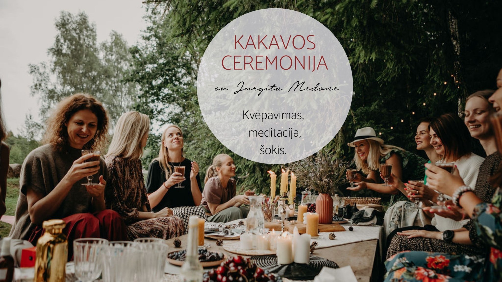 Ekstatiniai šokiai Kakavos ceremonija „Goddess Circle“