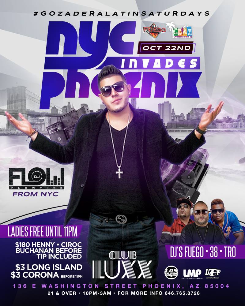 Sat Oct 22 NYC Invades Phoenix W La Mega 97.9 Own Dj Flow