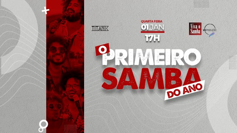 1 de Janeiro- Primeiro samba do Ano de 2020