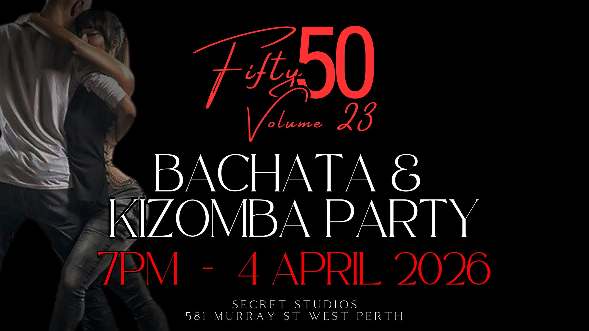 Fifty50 Volume 23 - Bachata & Kizomba Party!