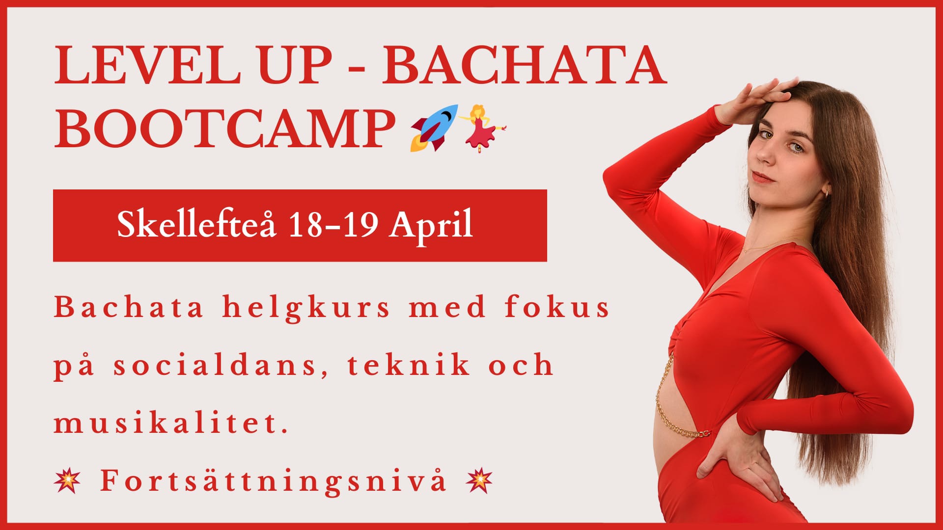 BACHATA LEVEL UP BOOTCAMP SKELLEFTEÅ