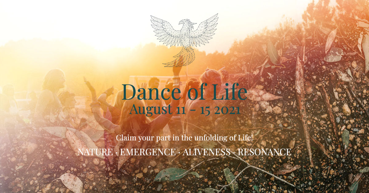 Dance of Life Festival - Nature โข Emergence โข Aliveness โข Resonance