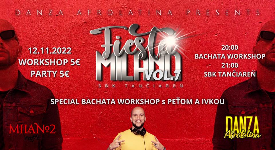 FIESTA MILANO VOL.7 - SPECIAL BACHATA WORKSHOP & SBK PARTY