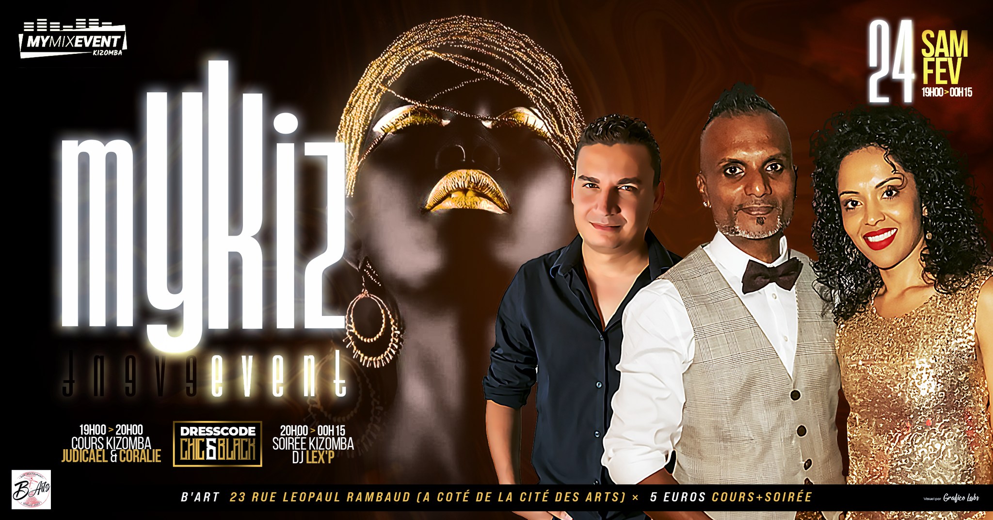 🌟🌟SOIRÉE MYKIZ EVENT🌟🌟 SAM 24 FÉVRIER AU B'ARTS DE 19H À 0H15