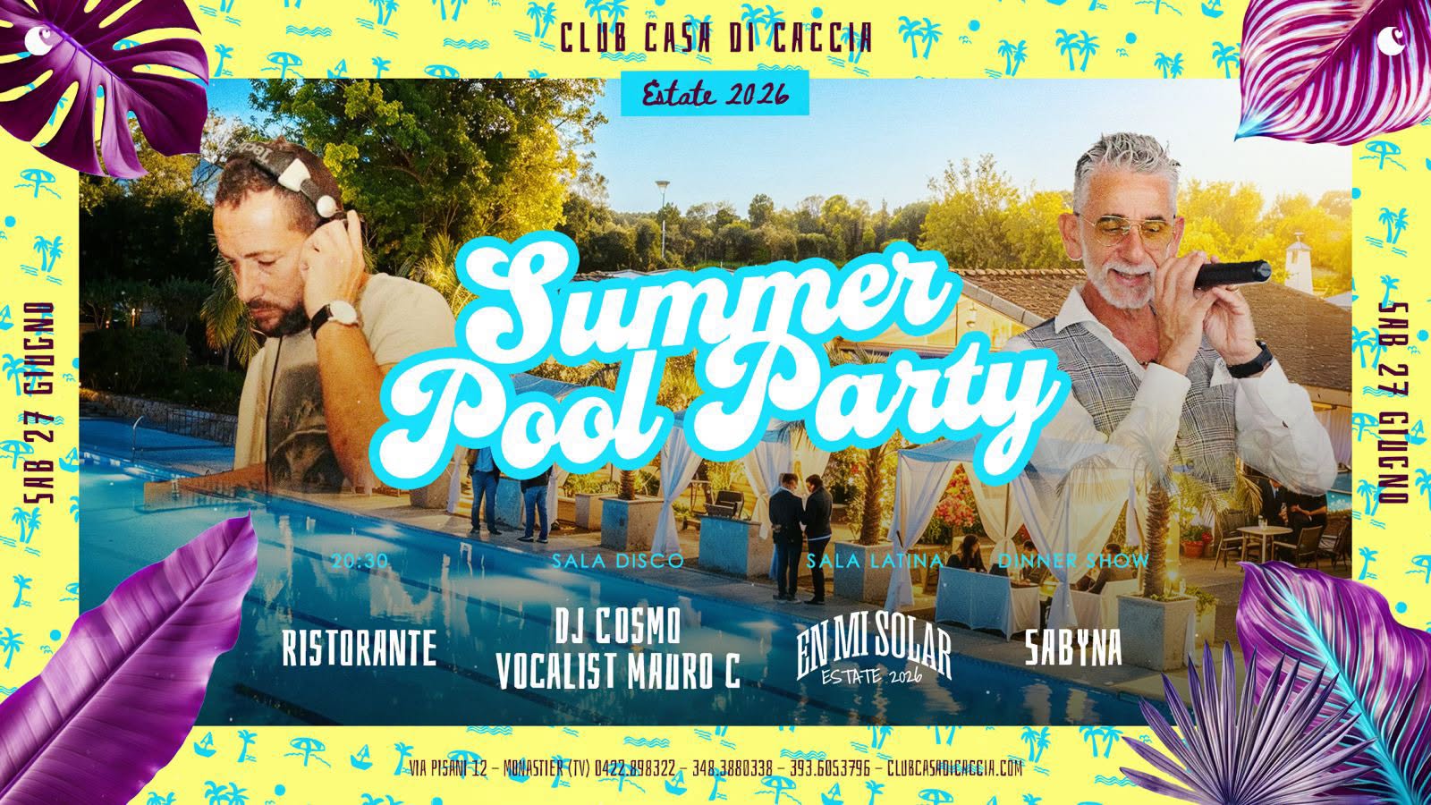 SABATO 27 GIUGNO_SUMMER POOL PARTY 💦