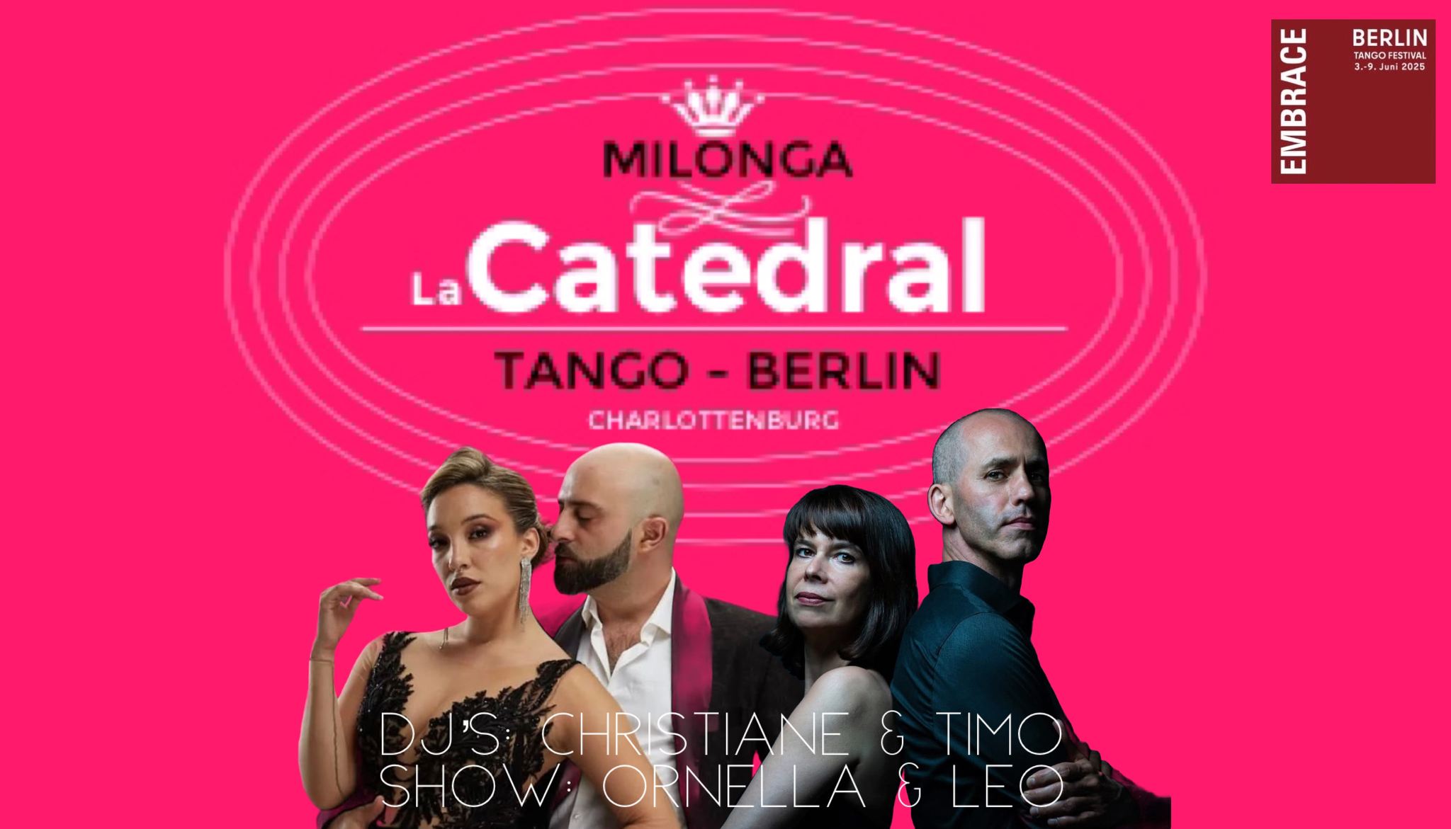 EMBRACE Milonga La Catedral
