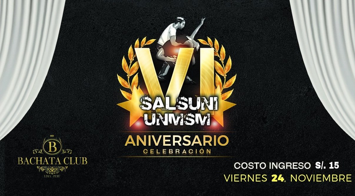 Salsuni Unmsm: "VI Aniversario" (social)