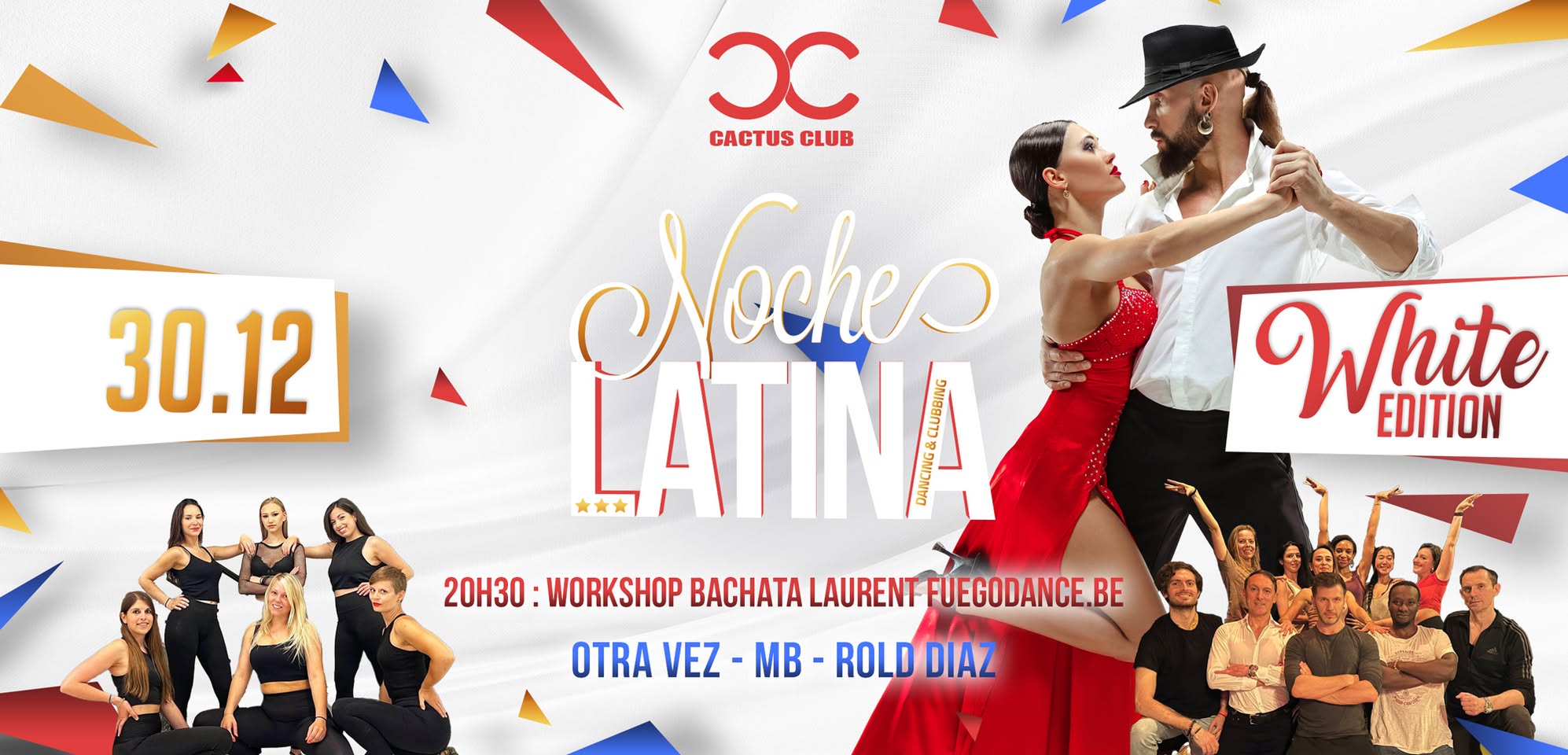 Noche Latina White Edition ★ Saturday 30.12 ★ Cactus Club