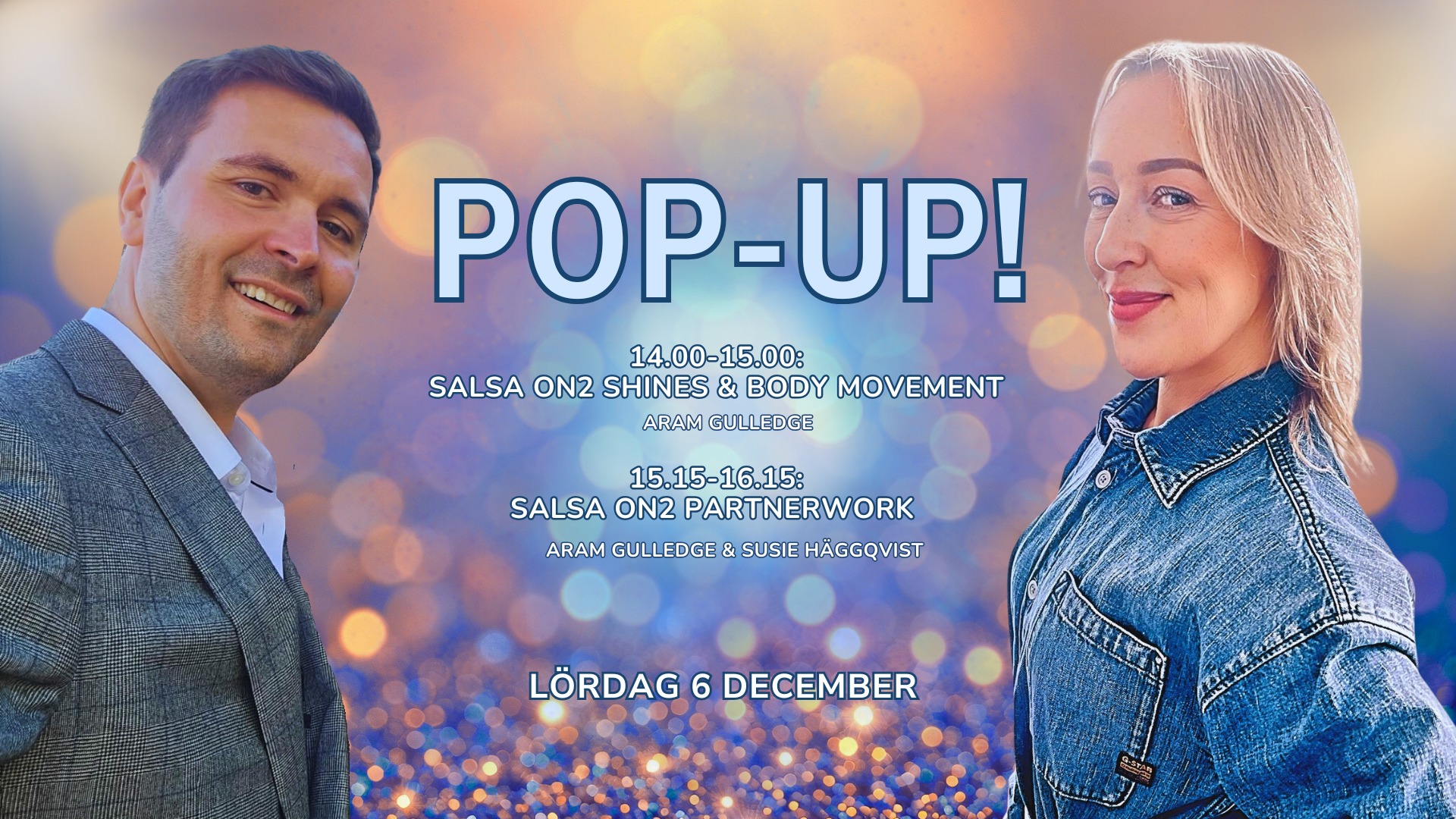 POP-UP X2! Salsa On2 med Aram Gulledge & Susie Häggqvist