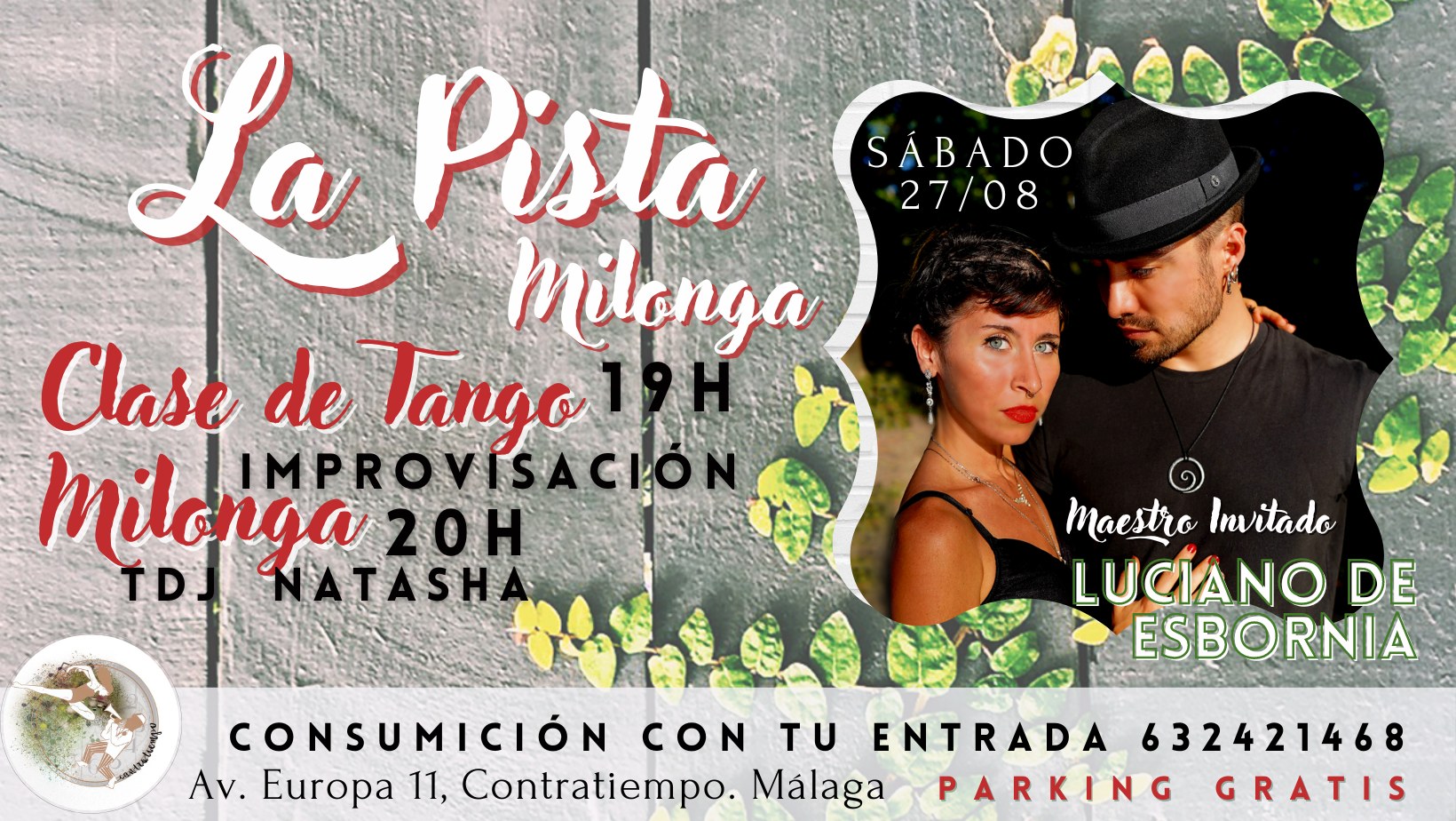 La Pista, Milonga en Málaga