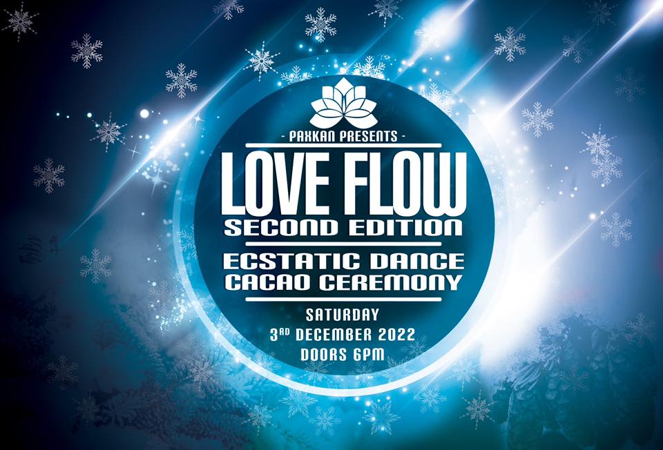 Love Flow second edition CACAO CEREMONY & ECSTATIC DANCE