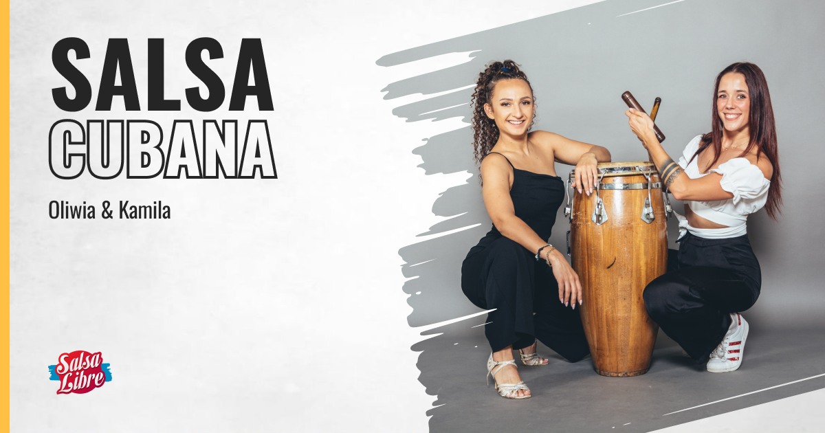 Salsa cubana od podstaw STARTER - kurs regularny z Oliwią i Kamilą od 29.01