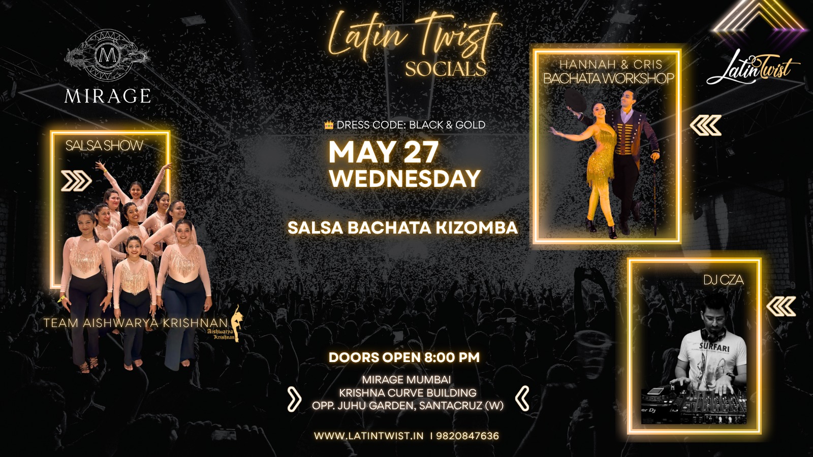 Wednesday 27th May 2026 - Latin Twist Party @ Mirage Santacruz Mumbai I Salsa- Bachata-Kizomba