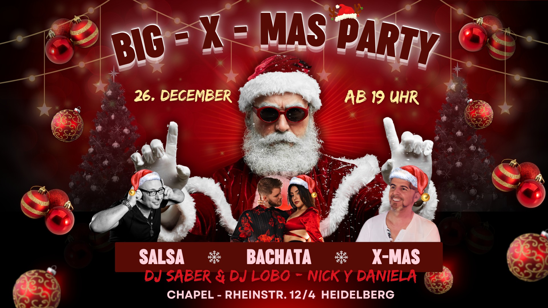 🎄Big X-Mas Party @Chapel Heidelberg 🎄 Workshop: Nick & Daniela🎄 DJ Lobo & DJ Saber