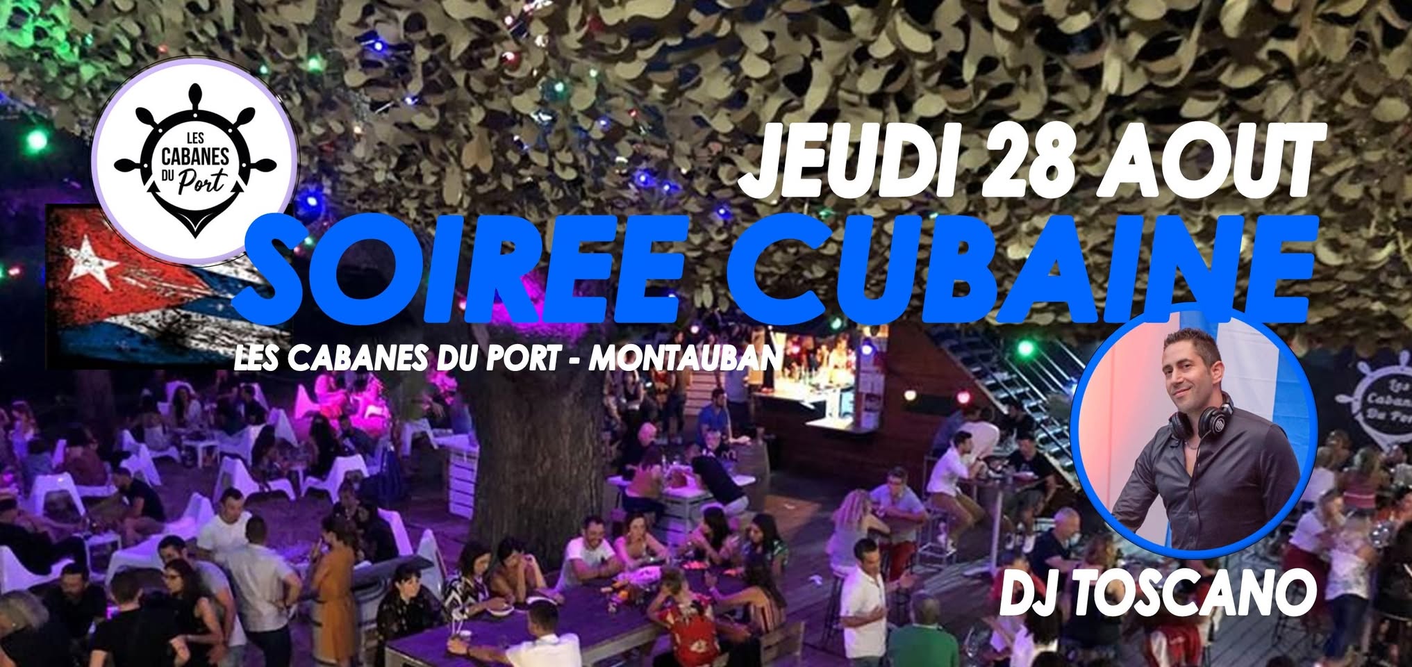 SOIREE CUBAINE#4 en Plein Air aux Cabanes du Port à MONTAUBAN
