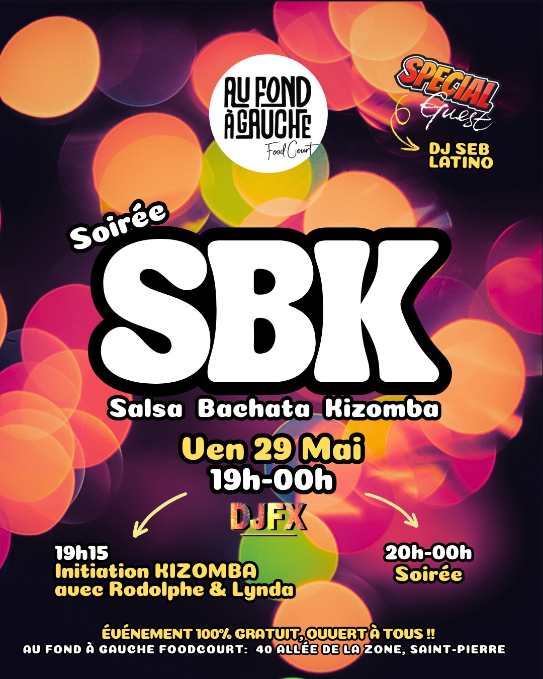 🔥Soirée SBK exceptionnelle "Au Fond à Gauche 💃🏻🔥🕺🏻