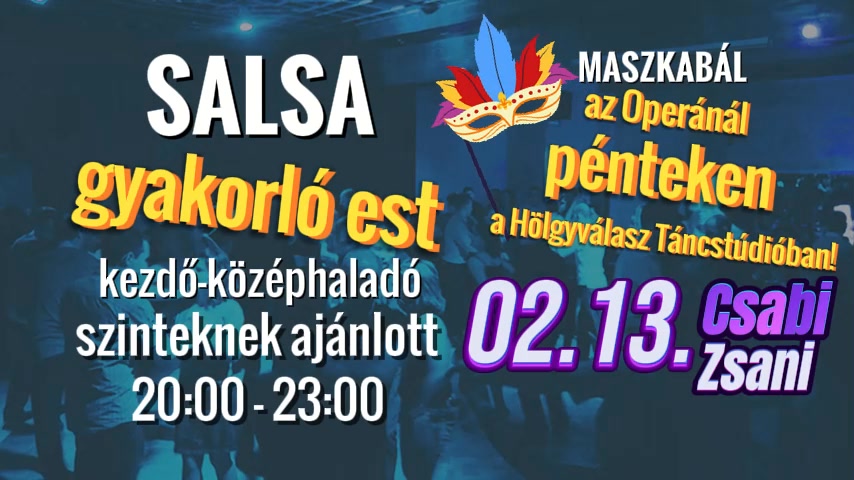 Salsa KEZDŐ-KÖZÉPHALADÓ gyakorló est Pénteken (Febr. 13.)