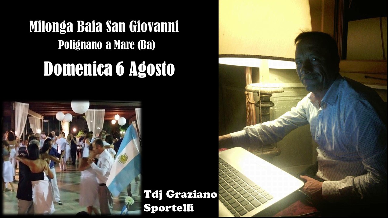 Milonga Baia San Giovanni y Tdj Graziano Sportelli