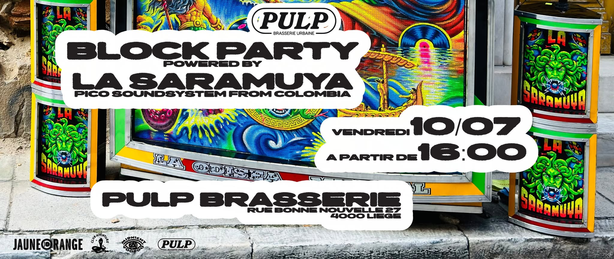 Pulp Block Party x La Saramuya Picó Soundsystem