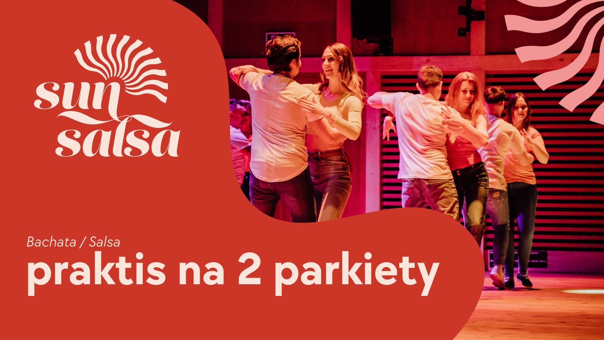 Praktis na 2 osobne parkiety - Bachata, Salsa
