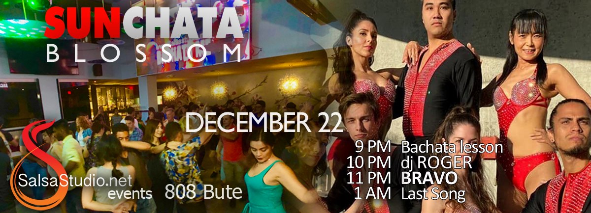 SunChata Blossom December 22 Bachata ME party with performances