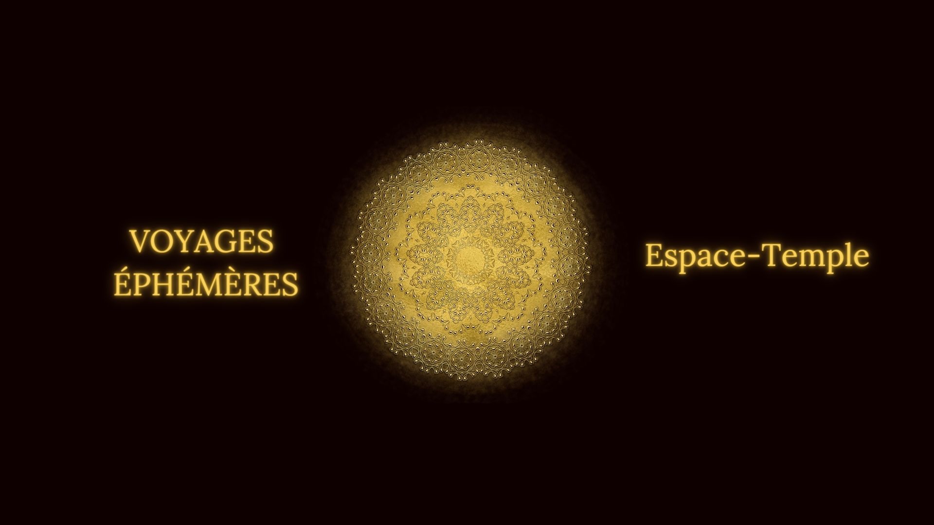Voyages Ephémères ESPACE-TEMPLE - par Julien Martinet