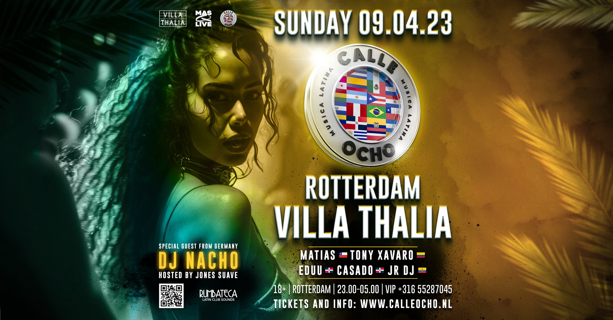 Calle Ocho Sun 09.04.23 Easter Special Club Villa Thalia Rotterdam!