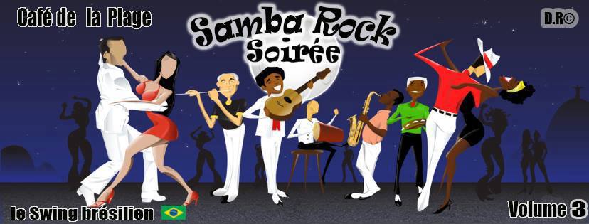 Soirée Samba Rock : Le Swing Brésilien #3