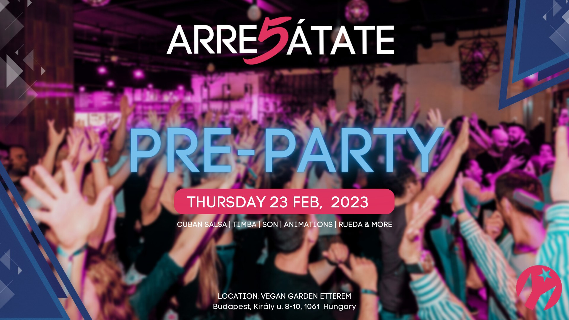 Arrebátate 5 PRE-PARTY Official Cuban Festival Budapest 2023