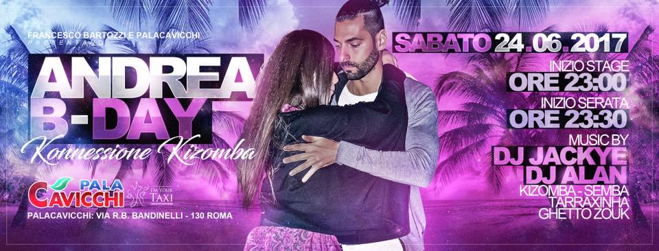 B-day ANDREA • SUMMER DANCA KIZOMBA