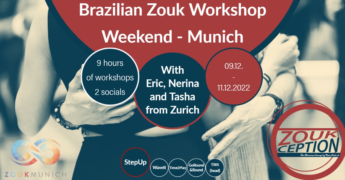 ZoukCeption 1 5 - StepUp - Workshop Weekender in Munich
