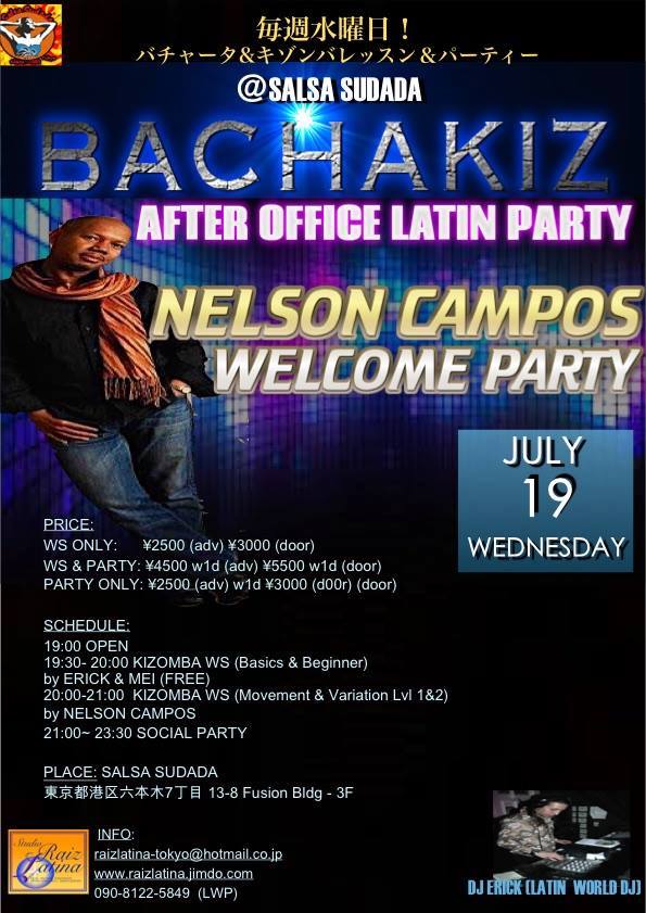 Bachakiz Special Nelson Campos Ws & Welcome Party@salsa Sudada
