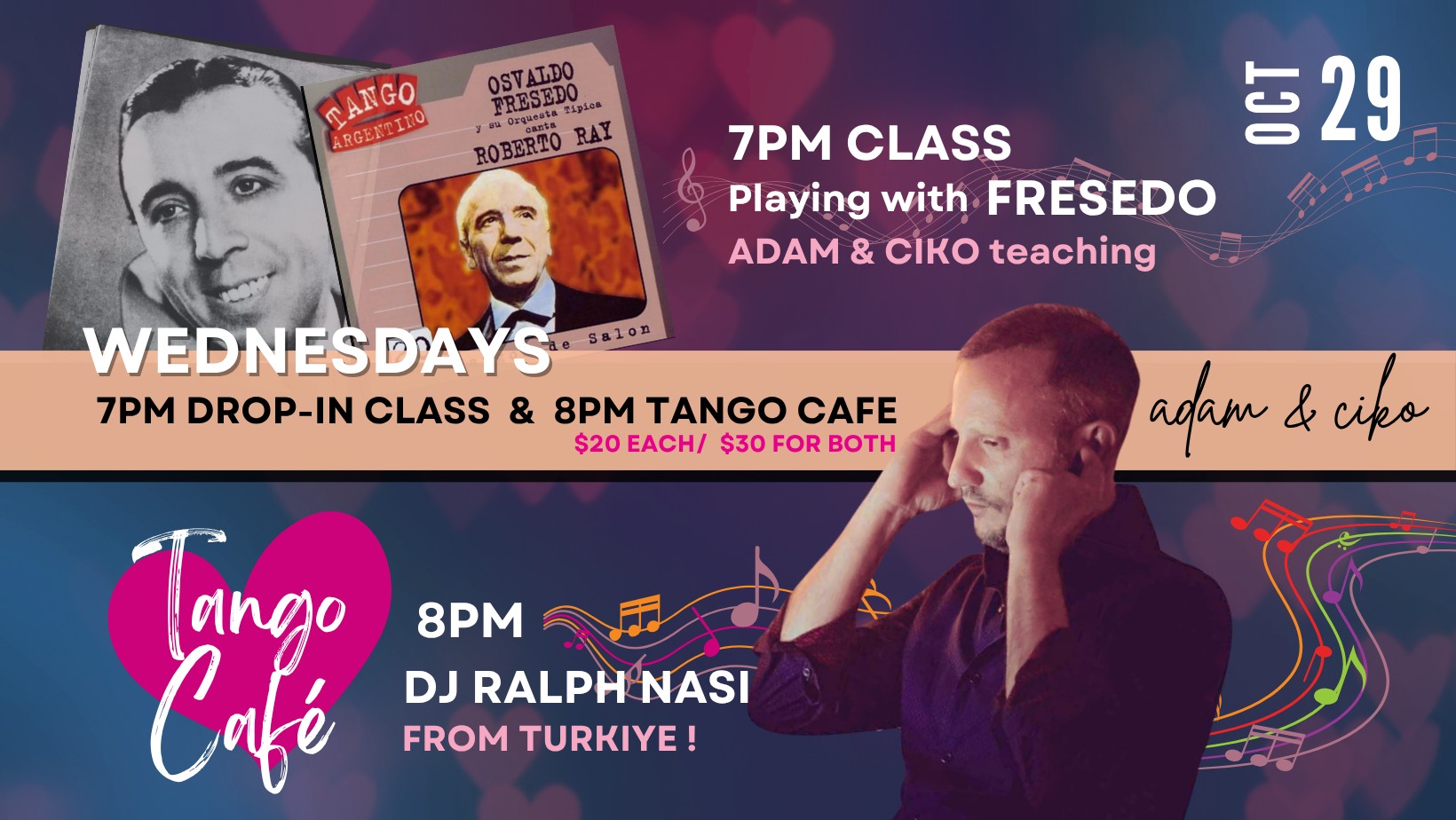 Tango Cafe - 7PM Class on FRESEDO and DJ RALPH NASI