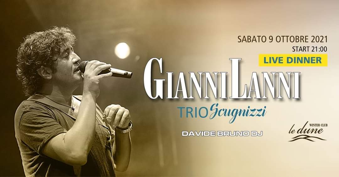 Sab9 Cena Concerto Gianni Lanni&Trio Scugnizzi+Dj @Le Dune Winter