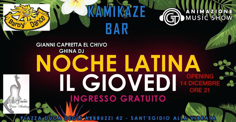 Il Giovedi Latino del Kamikaze Bar!!! Ingresso Gratuito!