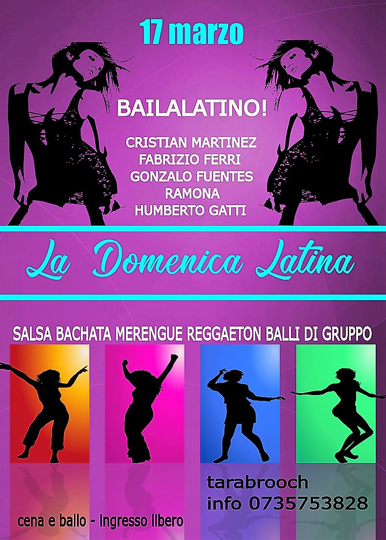 Domenica 17 Marzo Latino Tarabrooch Ingresso libero