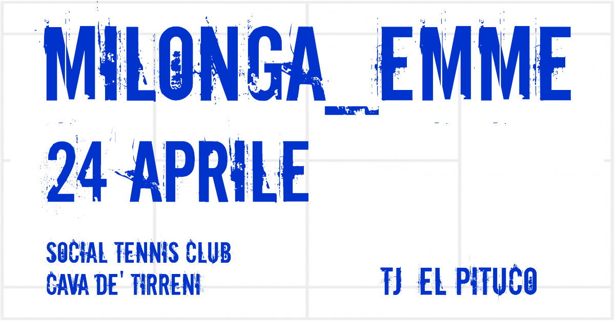 milonga_emme - giovedì 24 aprile h 21:30