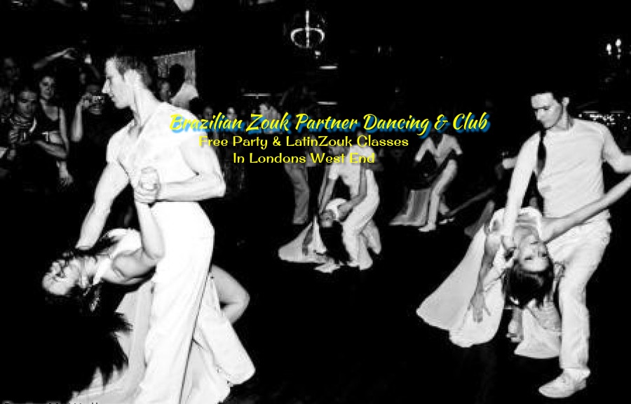 LatinZouk Free Launch Party Free Brazilian Partner Dance Classes Soak up the Brazilian Zouk Party Atmosphere . Wednesday 23rd April