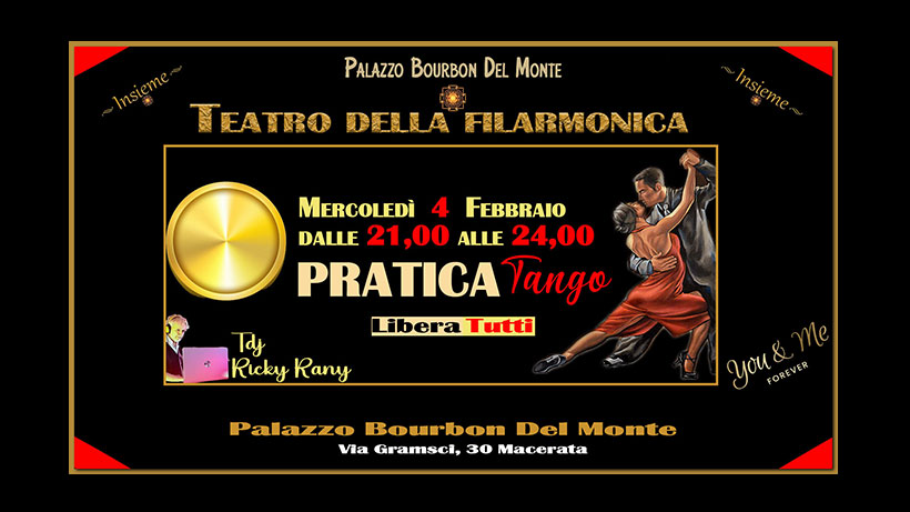PraticaLiberaTutti💃Tande e cortine. Dalle 21 alle 24. Il Mercoledì Tango in Filarmonica-Macerata💋