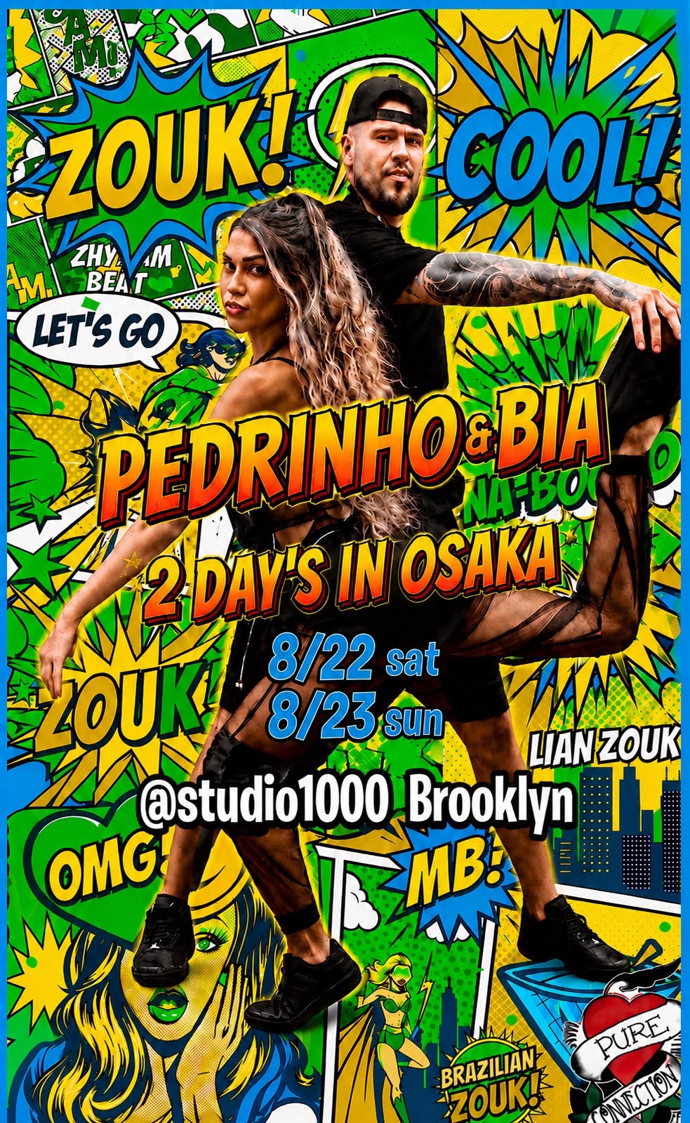 6-Hour Zouk Training Experience &4-Hour Party OSAKA with 🇧🇷Pedrinho & Bia🇧🇷 (ペドリーニョ&ビア)