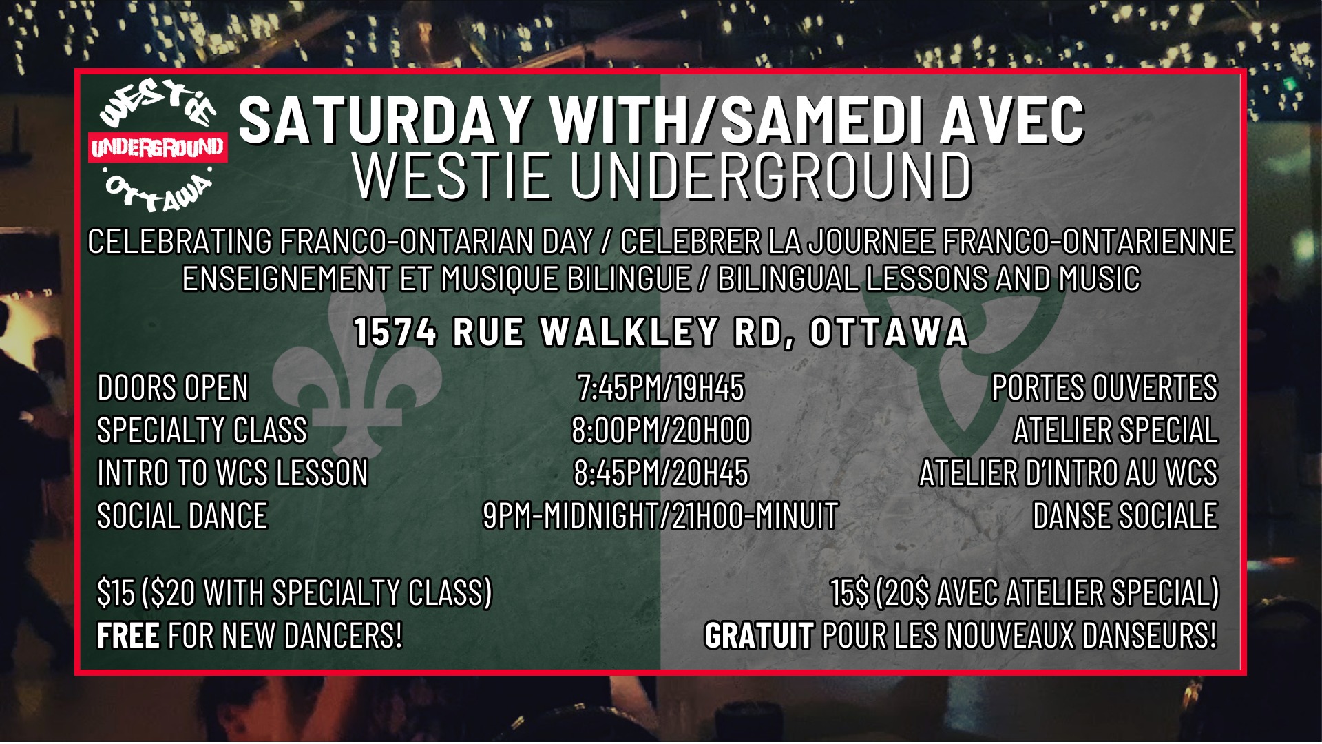 Saturday With Samedi Avec Westie Underground
