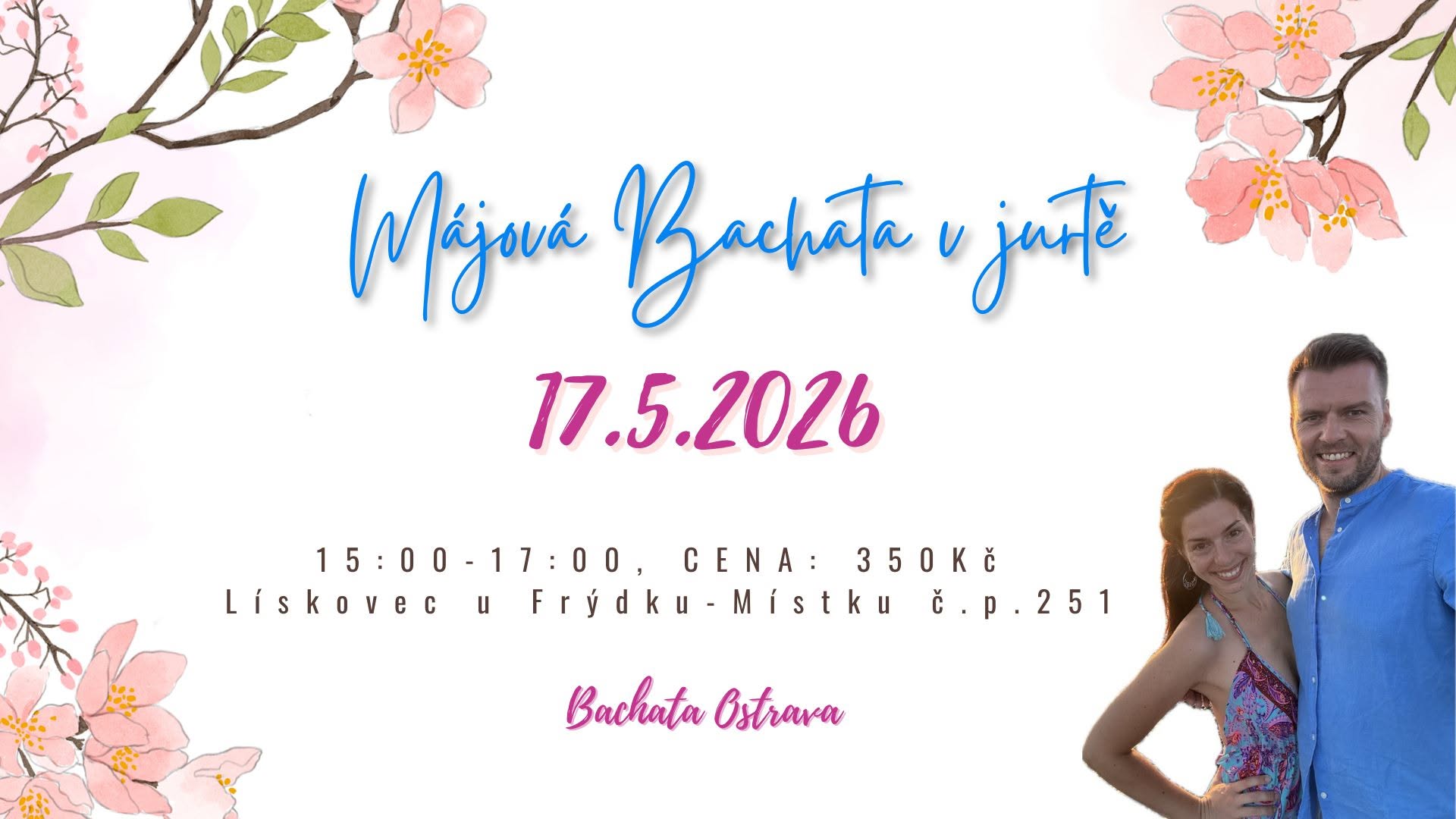 Májová Bachata v jurtě