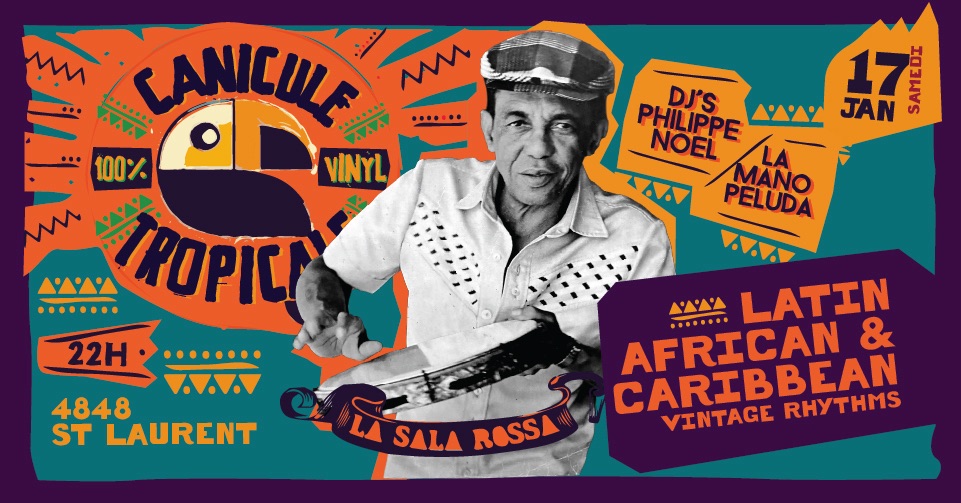 CANICULE TROPICALE ★ SAT 17 JAN ★ VINTAGE TROPICAL SOUNDS