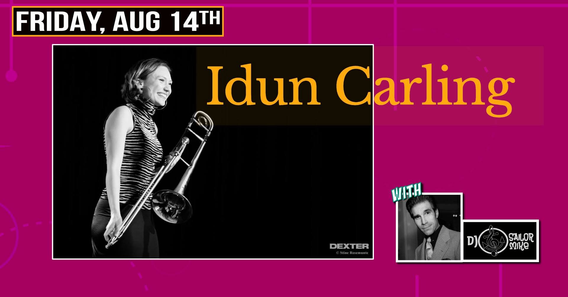 IDUN CARLING Moose Debut with DJ SAILOR MIKE
